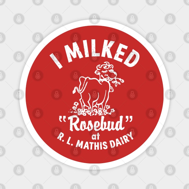 MATHIS DAIRY Magnet by BUNNY ROBBER GRPC